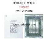 WIFI IC 339S0251 (WIFI VERSION) PER APPLE IPAD AIR 2 IPAD6
